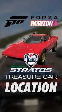 Lancia Stratos Treasure Car Location! 🔥 FORZA HORIZON 6