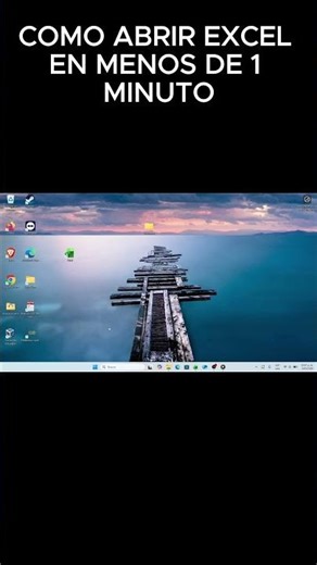 Como abrir Excel en menos de 1 minuto