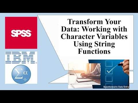 Transform Your Data: Working with Character Variables Using String Functions