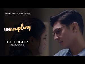 Uncoupling - Episode 2 Highlights | iWant Original Series