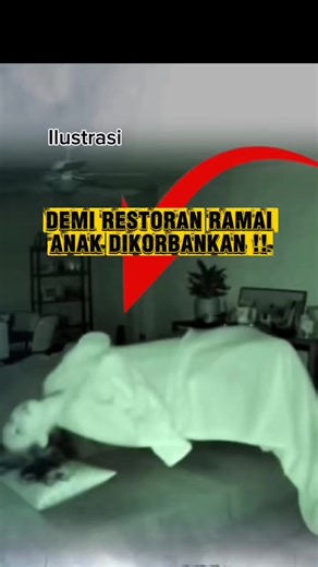 Anak Dikorbankan di Restoran Pesugihan Malam Mencekam