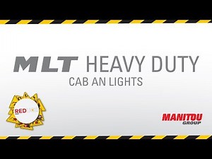 Manitou - Telehandler - MLT Heavy Duty - Cab And Lights