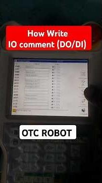 HOW Write IO Comment (DO/DI) In OTC Robot