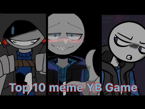 Top 10 memes YB Game#8[your boyfriend game](+18)