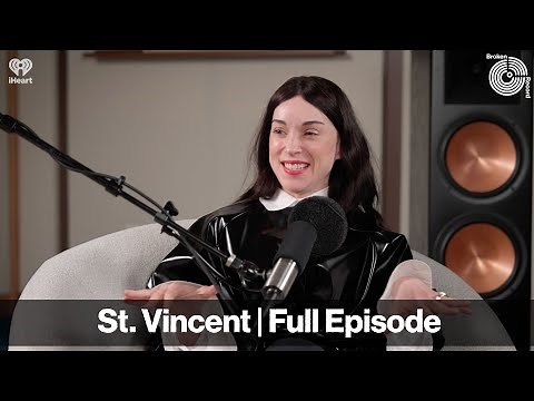 St. Vincent | Broken Record Podcast (Full Episode)