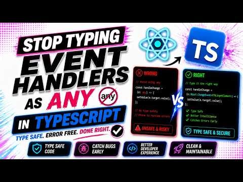 Stop Typing Event Handlers as any in TypeScript | React + TypeScript Explained !