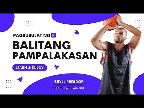 Campus Journalism: Pagsulat ng Balitang Isports | Sports Writing | Special Program in Journalism