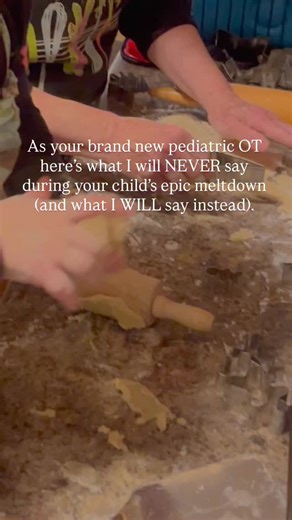 Christina | Pediatric Occupational Therapist, Mom & Parent Coach on Instagram: "A meltdown happened at our house about, “dough being too hard and muscles being too small.” When a child is in a full meltdown, their brain is in fight, flight, or freeze — not problem-solving mode. So certain phrases (even well-meaning ones) pour gasoline on the fire, while others help the nervous system settle. Here are 5 common phrases to avoid — and what you can say instead 👇 Instead of: “Stop crying.” Tr
