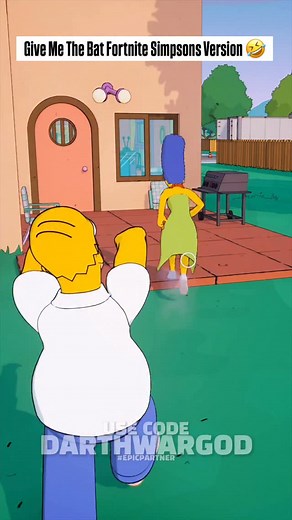 Give Me The Bat Fortnite Simpsons version 😂 #simpsons #thesimpsons #fortnite #homerosimpson #margesimpson #simpsonsmemes #thesimpsonsmemes #darthwargod @fortnite @thesimpsons | DARTHWARGOD