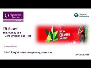 TfL Buses - The Journey to a Zero Emission Bus Fleet
