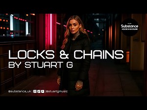 Stuart G - Locks & Chains
