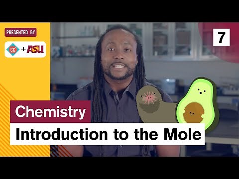 What is The Mole?: Study Hall Chemistry #7: ASU + Crash Course