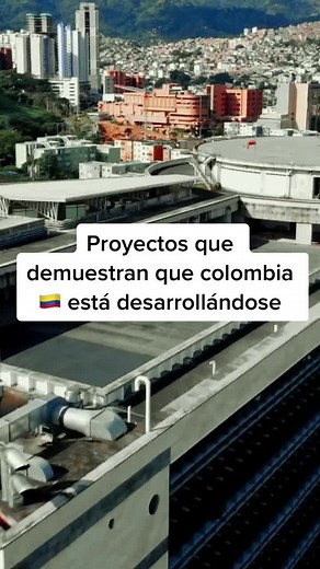 Estos son algunos de los proyectos que demuestan que #colombia está en desarrollo 🇨🇴 #colombiatiktok #colombiaplaces #latam #🇨🇴 #parati