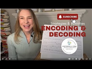 Encoding and Decoding Strategies and Activities from Orton Gillingham Coaching