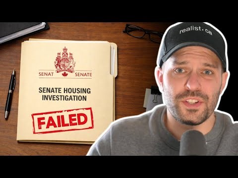 The Senate Investigation That Exposes Why Canada's Housing Costs So Much