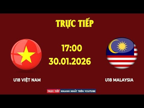 U18 Việt Nam vs U18 Malaysia | U18 Đông Nam Á | Trận Đấu Nghẹt Thở Tới Những Phút Cuối
