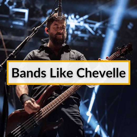 7 Bands Like Chevelle (With Music Videos)