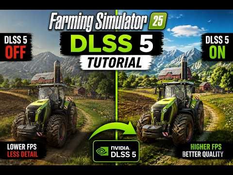 🚜 Farming Simulator 25 – DLSS 5.0 Installation Tutorial | RTX 50 Series