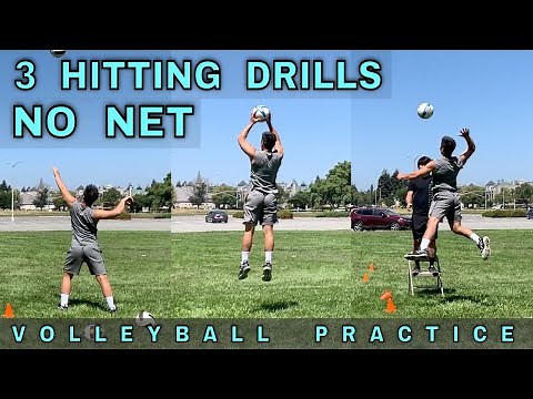 3 HITTING DRILLS WITH NO NET | Volleyball Practice