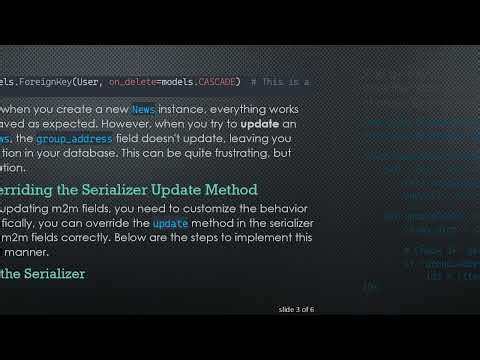 Resolving m2m and ForeignKey Field Update Issues in Django REST Framework