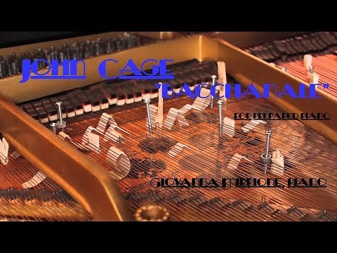 John Cage "Bacchanale" for prepared piano - Giovanna Mirrione, piano