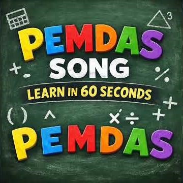 PEMDAS Song 🎵 Order of Operations in 60 Seconds