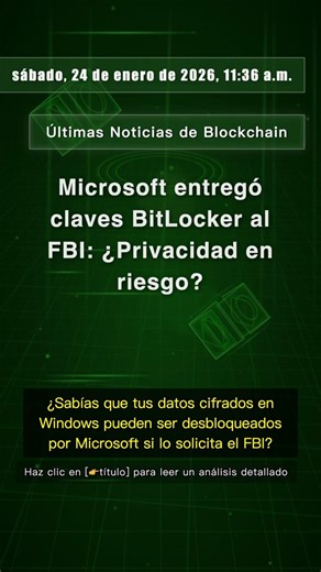🧐👉 Microsoft entregó claves BitLocker al FBI: ¿Privacidad en riesgo? #QixNewsAI
