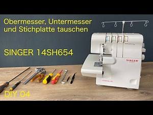 Replace SINGER 14SH654 knife and needle plate