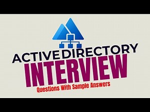Most Asked Active Directory Interview Questions and Answers for Beginners and Experts