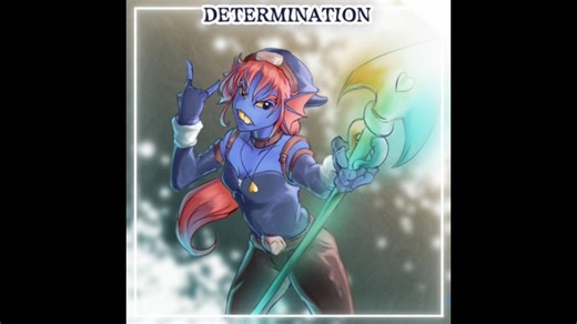 [Undertale AU][An Undyne MEGALOVANIA] Determination