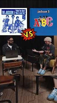 The Jackson 5 “I Want You Back” vs “ABC”