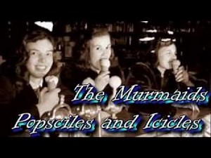 POPSICLES AND ICICLES - THE MURMAIDS (WITH LYRICS) 1963