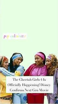 The Cheetah Girls Are Officially Back! Disney Confirms Fourth Movie With Original Stars Returning