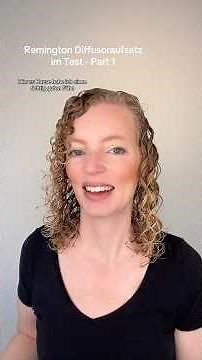 Remington Diffusor Aufsatz im Test - Part 1: So stylt er Locken wirklich!