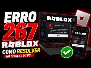 ROBLOX ERROR 267 - HOW TO FIX ERROR 267 IN ROBLOX ON MOBILE OR PC (TUTORIAL) ⚙️✅