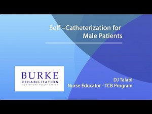 Taking Control Back - Catheterization Techniques for Male SCI Patients