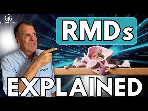 Required Minimum Distributions Explained