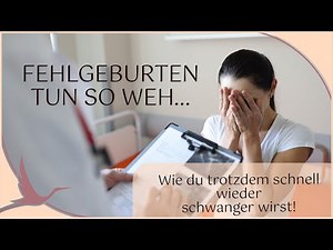 Wie du trotz Fehlgeburt schnell wieder schwanger wirst | 🤰🏻 (Heidi Gößlinghoff)