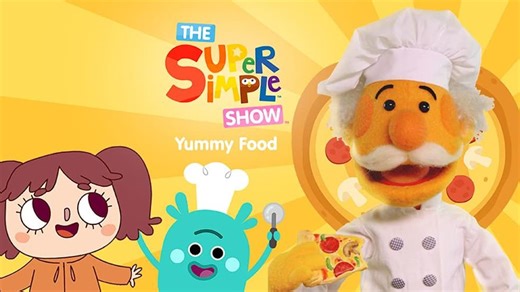 The Super Simple Show: Yummy Food (2024)