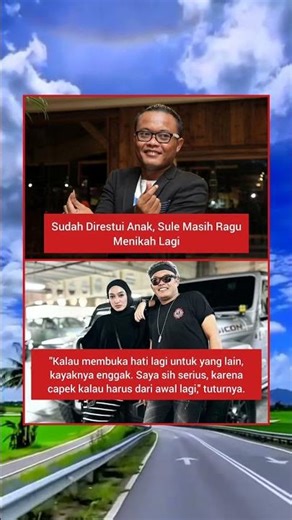 sudah di restui anak,Sule msih ragu menikah lagi..#shots #artis #artisviral #fyp