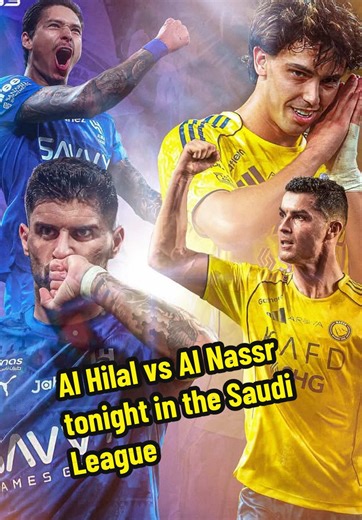 Al Hilal vs Al Nassr: Ronaldo's Crucial Match Tonight