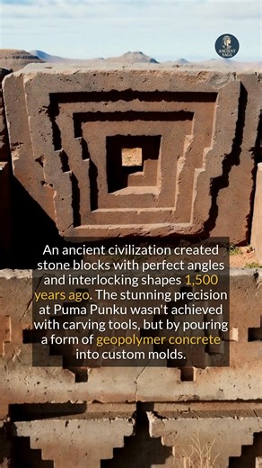 The precisely cut stones of Puma Punku may be an advanced form of ancient concrete, not carved rock. #ancienthistory #archaeology #discovery | Ancient Saga