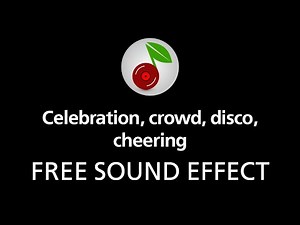 🎧 Celebration crowd, disco, cheering, free SOUND EFFECT