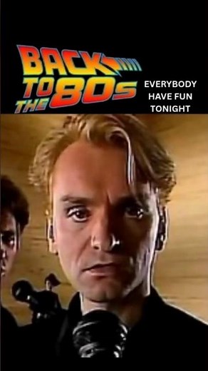 Wang Chung’s Iconic 80s Anthem – Everybody Have Fun Tonight🎵