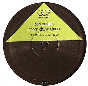 Dub Makers - Choon Chicka Choon