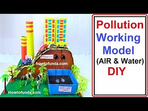 Pollution Working Model (AIR and Water) | Inspire award Science Project | DIY | howtofunda