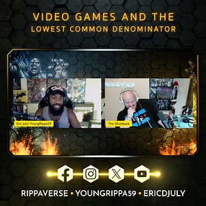 57 reactions · 3 comments | Video Games and the LOWEST common denominator | Eric July | Facebook