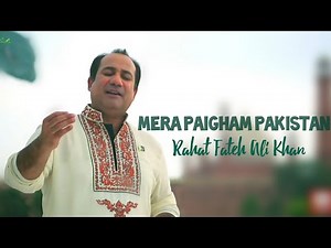 Mera Paigham Pakistan - Rahat Fateh Ali Khan | Pakistan National Song 2025