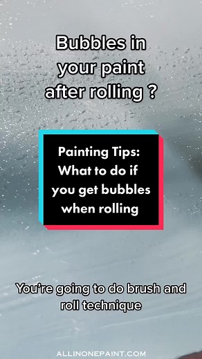 Painting Tips: How to Deal with Bubbles When Rolling