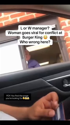 A customer at a drive-thru ordered a meal customized differently from the standard menu recipe.Staff reacted audibly to the unusual request. When she reached the payment window, she confronted them about the reaction.The manager explained that the order was confusing, but the customer insisted it was the restaurant's job to prepare it exactly as she wanted.She added that if the staff didn't want to work, they should just quit. The manager shot back: if she couldn't order properly, she should can